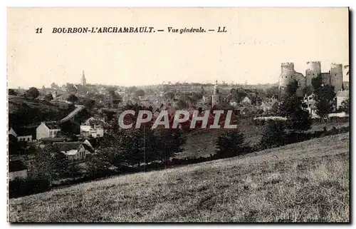 Bourbon l&#39Archambault Cartes postales Vue generale