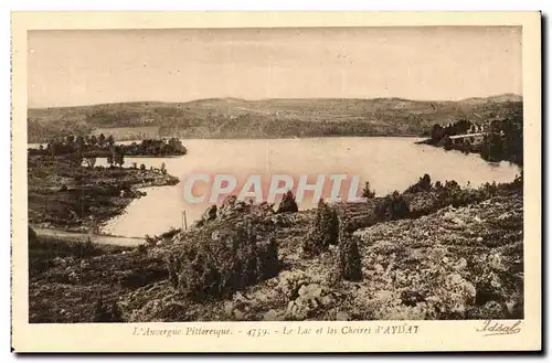 Aydat - Le Lac et les Chaires - Cartes postales