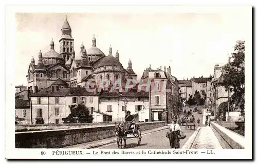 Perigueux Cartes postales Le pont des Baris et la cathedrale Saint Front (ane donkey)