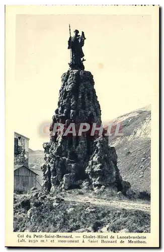 Col du Petit Saint Bernard Ansichtskarte AK Chalet hotel de Lancebranlette et monument a Saint Bernard de Menthon