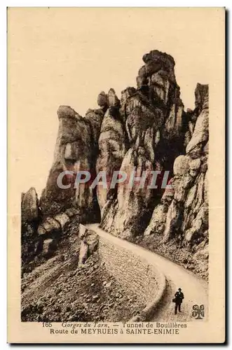 Cartes postales Gorges du Tarn Tunnel de Bouilleres Route de Mayrueis a Sainte Animie