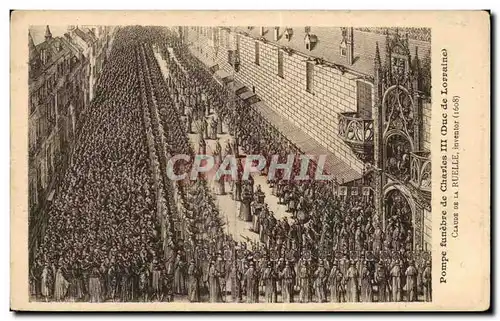 Cartes postales Pompe funebre de Charles III (duc de Lorraine) Claude de la Ruelle inventor