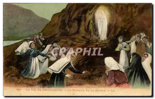 Religion - La Vie de Bernadette - La Miracle de la Source - Cartes postales