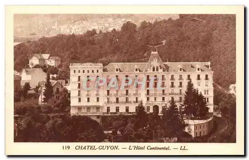 Chatel Guyon Cartes postales l&#39hotel continental