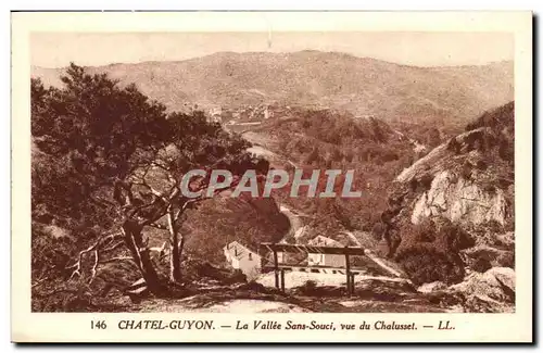 Chatel Guyon Ansichtskarte AK La vallee Sans souci Vue du Chalusset