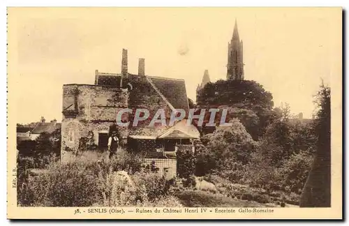 Senlis Ansichtskarte AK Ruines du chateau Henri IV Enceinte Gallo romaine