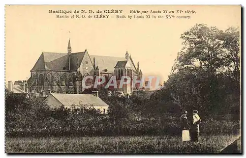 Basilique de ND de Clery Cartes postales Batie par Louis XI