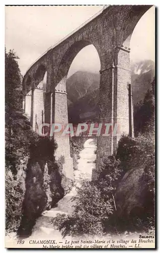 Chamonix Ansichtskarte AK Le pont Sainte Marie et le village des Houches