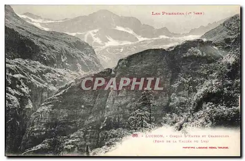 Cartes postales Luchon Cirque d&#39enfer et Chabioules ( fond de la vallee du Lys )