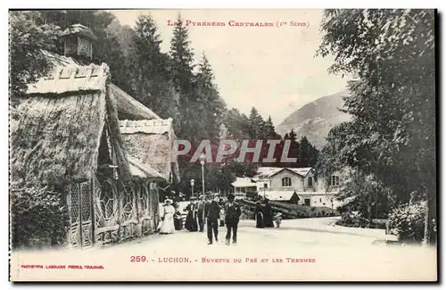 Luchon Ansichtskarte AK Buvette du Pre et les thermes