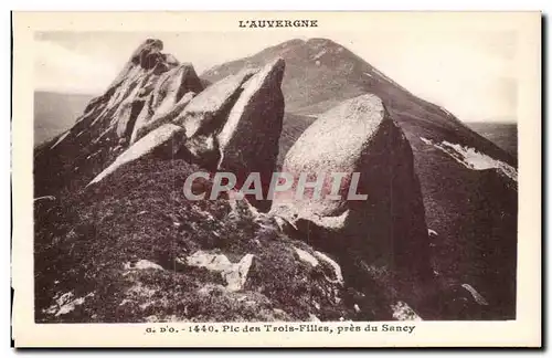 Ansichtskarte AK Auvergne Pic des Trois Filles pres du Sancy