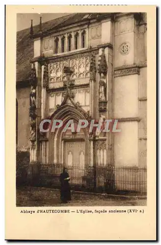 Aix les Bains - Abbaye d&#39Hautecombe - L&#39Eglise facade ancienne - Cartes postales