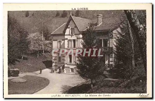 Renaison - La maison des Gardes - Cartes postales