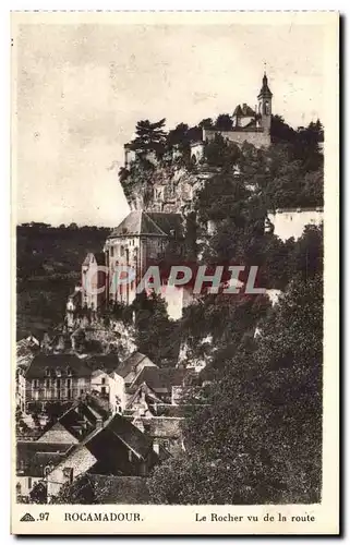 Rocamadour - Le Rocher vu de la Route - Ansichtskarte AK