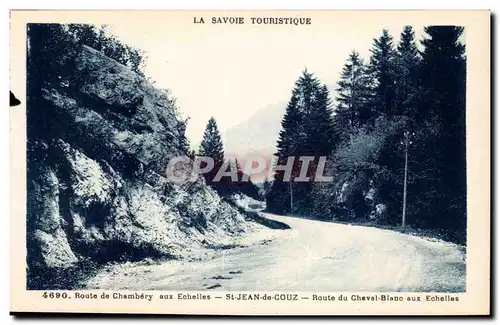 Chambery - Route de Chambery aux Echelles St Jean de Couz - Route de Cheval Blanc - Ansichtskarte AK