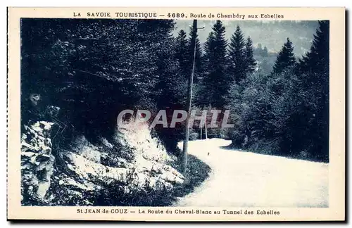 Chambery - La Route du Cheval Blanc au Tunnel des Echelles - Ansichtskarte AK