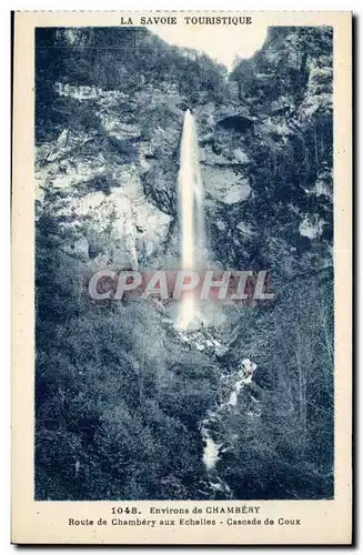 Environs de Chambery - aux Echelles - Cascade de Coux - Cartes postales