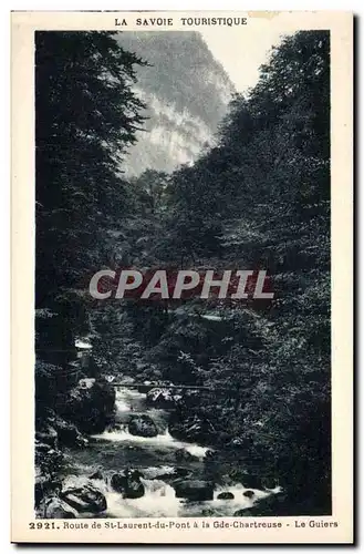 Route de St Laurent du Pont et la Grande Chartreuse - Le Guiers - Cartes postales