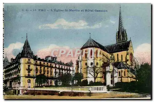 Pau - L&#39Eglise Saint Martin et Hotel Gassion - Cartes postales