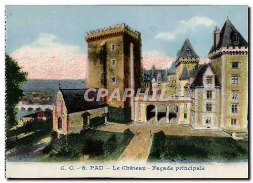 Pau - Le Chateau Facade Principal - Cartes postales