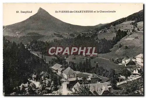 Dauphine - St Pierre de Chartreuse et le Chamechaude - Cartes postales