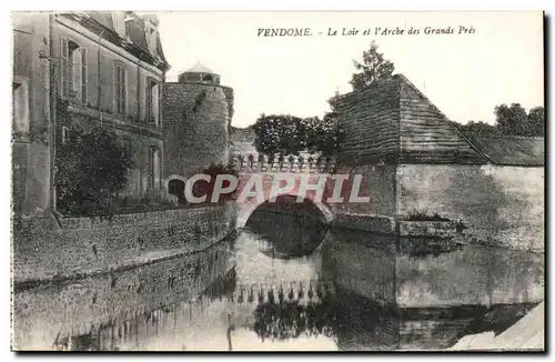 Vendome Cartes postales Le Loir et l&#39arche des grands pres