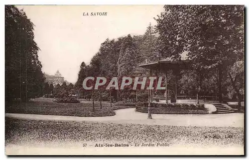 Aix les Bains - Le Jardin Pubic - Ansichtskarte AK