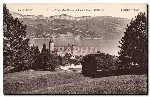 Aix les Bains - Lac du Bourget - Chateau St Gilles - Ansichtskarte AK