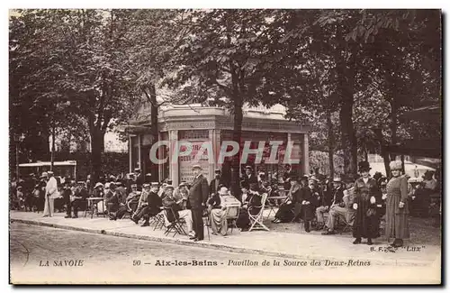 Aix les Bains - Pavillon de la Source des Deux Reines - Cartes postales