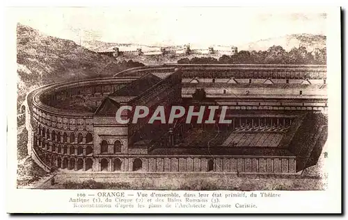 Orange - Theatre Antique - Vue d&#39ensemble dans leur etat primitif - Cartes postales