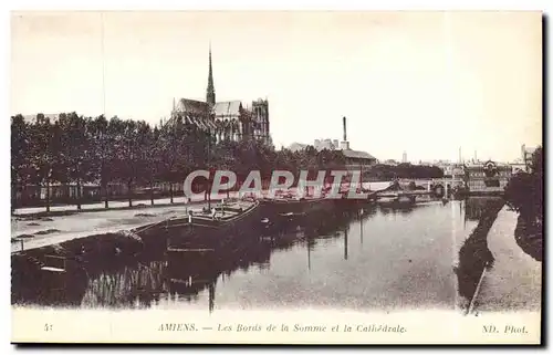 Amiens - Les Bords de la Somme - La Cathedrale - Ansichtskarte AK