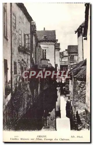 Amiens - Vieilles Maisons sur l&#39Eau - Passage des Clairons - Cartes postales