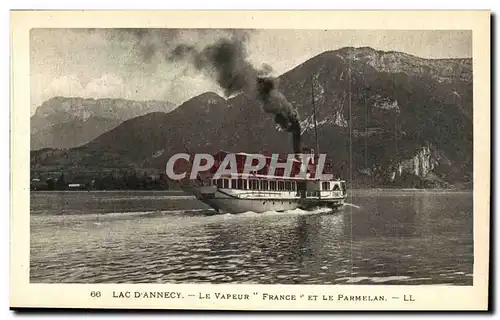 Lac d&#39Annecy Ansichtskarte AK Le vapeur France et le Parmelan