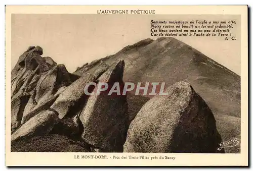 Le Mont Dore Cartes postales Pics des trois filles pres du sAncy