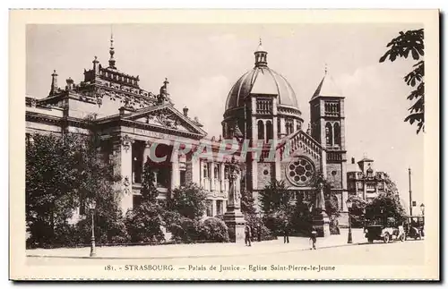 Strasbourg Ansichtskarte AK Palais de justice Eglise Saint Pierre le Jeune