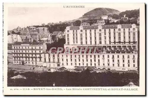 Cartes postales Royat Les hotels Continental et Royal Palace