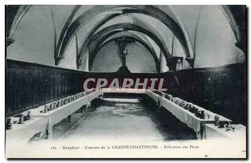 Cartes postales Dauphine La Grande Chartreuse Couvent Refectoire des Peres