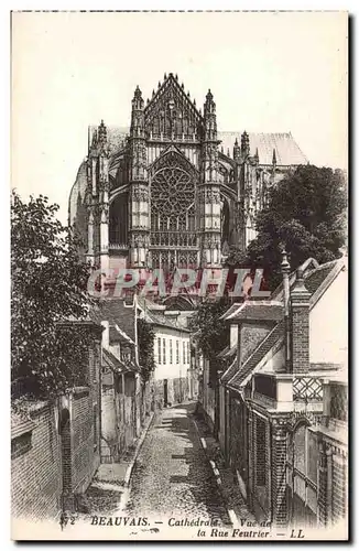 Beauvais - Rue Feutrier - La Cathedrale - Ansichtskarte AK