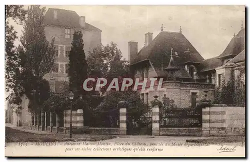 Moulins sur Allier - Ancienne Maison Moulin- Place du Chateau annexee au Musee - - Ansichtskarte AK -