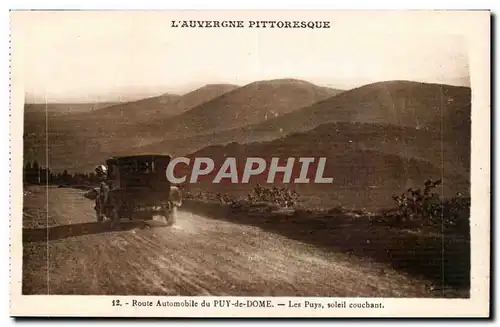 Route Aotomobile de Puy de Dome - les Puys - soleil couchant - L&#39Auvergne Pittoresque - Ansichtskarte AK