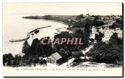 Thonon les Bains - Le Port et le Lac vue de l&#39Hotel des Bains - Cartes postales