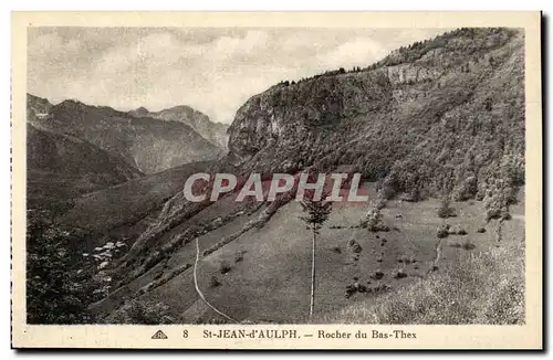 Saint Jean d&#39Aulph - Rocher du Bas Thex - Cartes postales