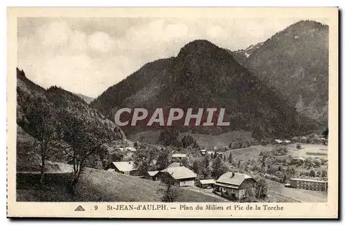 Saint Jean d&#39Aulph - Plan du Milieu et Pic de la Torche - Cartes postales