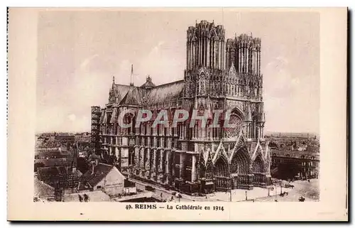 Reims - La Cathedrale en 1914 - Cartes postales