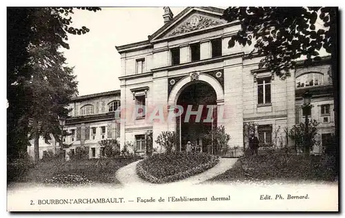 Bourbon l&#39Archambault - Facade de l&#39Etablissement Thermal Cartes postales