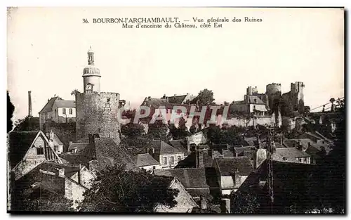 Bourbon l&#39Archambault - Vue Generale des Ruines - Mur d&#39enceinte du Chateau Cartes postales