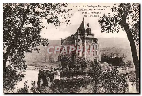 Chateau de Montfort et la Dordogne (Sarladais) - Cartes postales