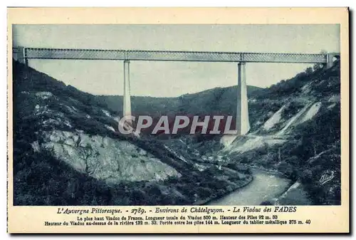 Auvergne Cartes postales Viaduc de Fades Environs de Chatelguyon