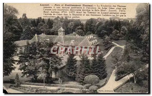 Luxeuil - Parc et Etablissement Thermal Cartes postales