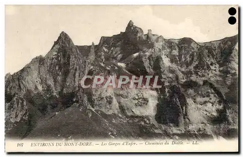 Le Mont Dore - Les Gorges d&#39Enfer - Environs - Cheminees du Diable Ansichtskarte AK